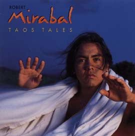Robert Mirabel- Taos Tales